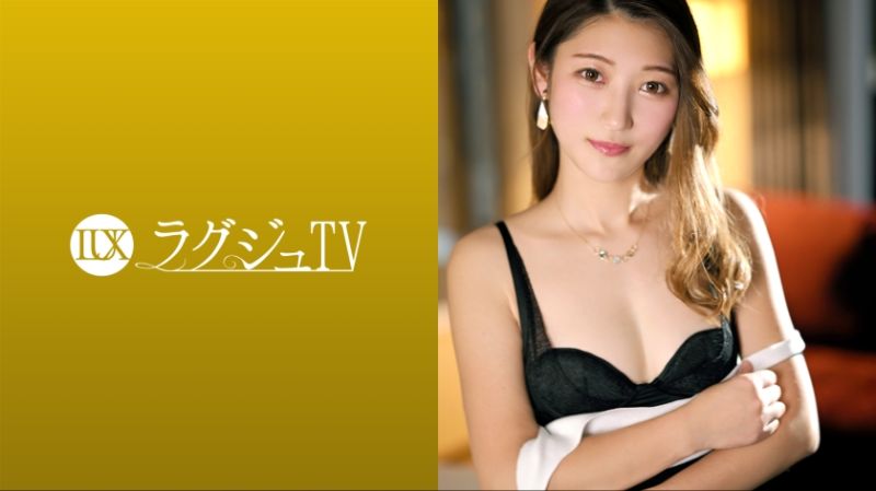 ラグジュTV 1685 『女性が満足するセックスが羨ましくて&hellip;』落ち着いた佇まいが光るスレンダーホテリエが登場！密かに刺激に飢えた身体は敏感に反応し、力強いピストンの快楽に恍惚の表情を浮かべ喘ぎイク！